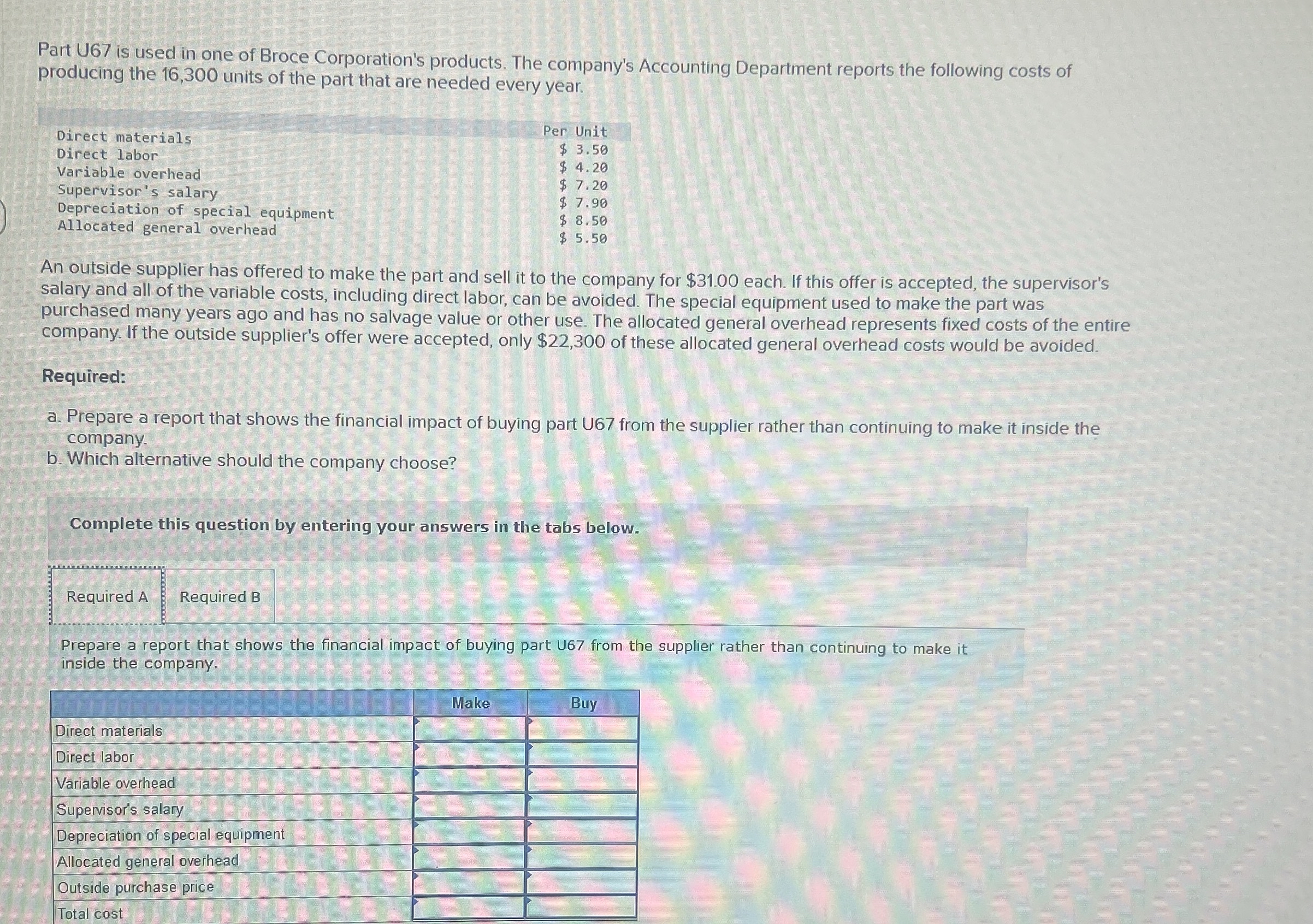 Part U 6 7 is used in one of Broce Corporation's