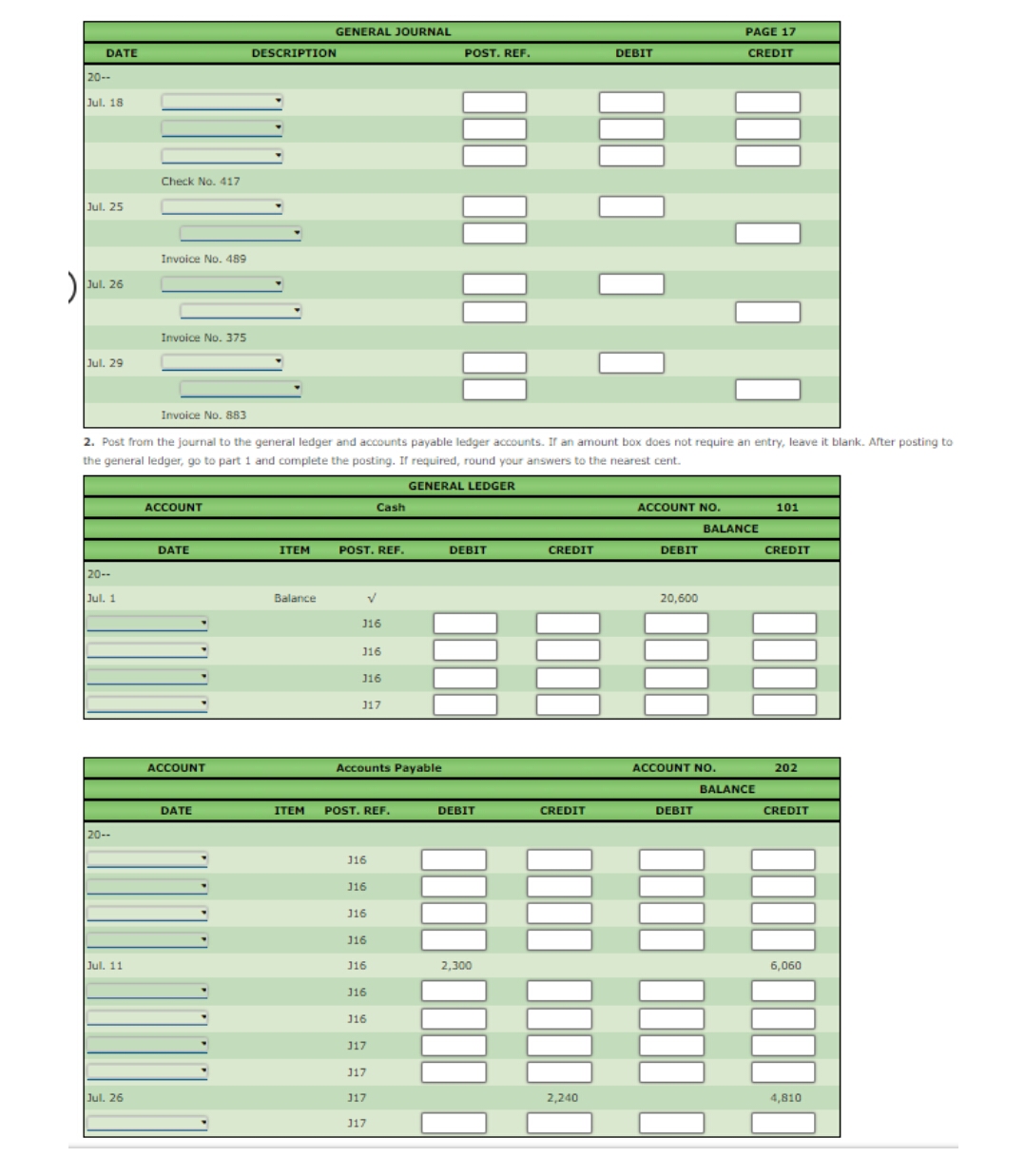 Please answer July: July 1 Issued Check No. 414