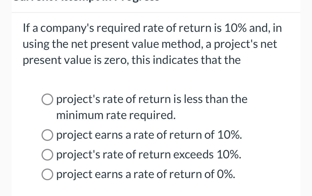 If a company's required rate of return is 1 0 %