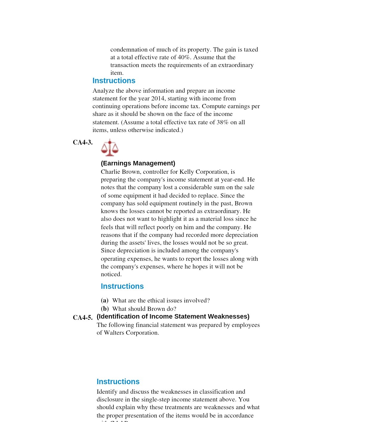 condemnation of much of its property. The gain is