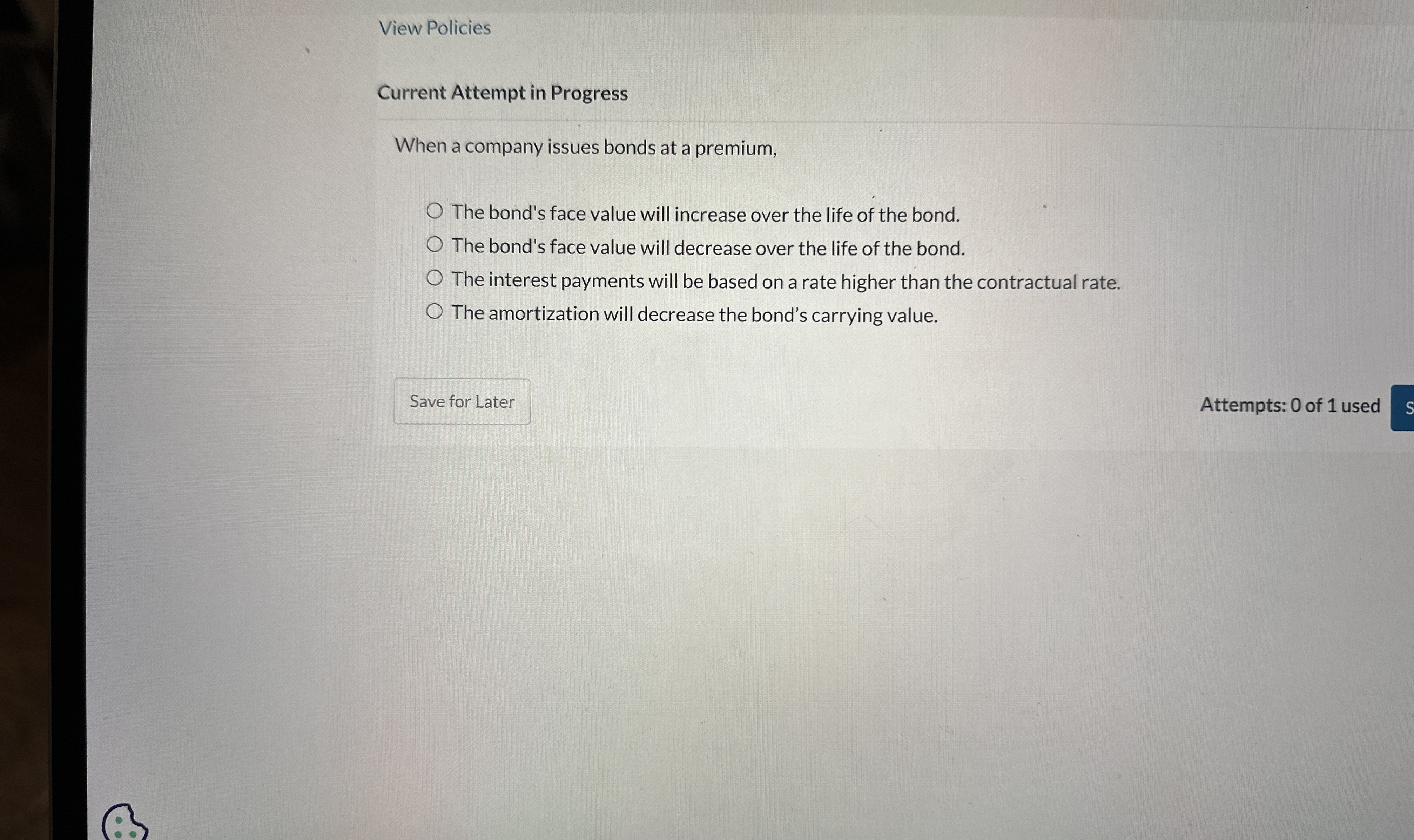 View Policies Current Attempt in Progress When a