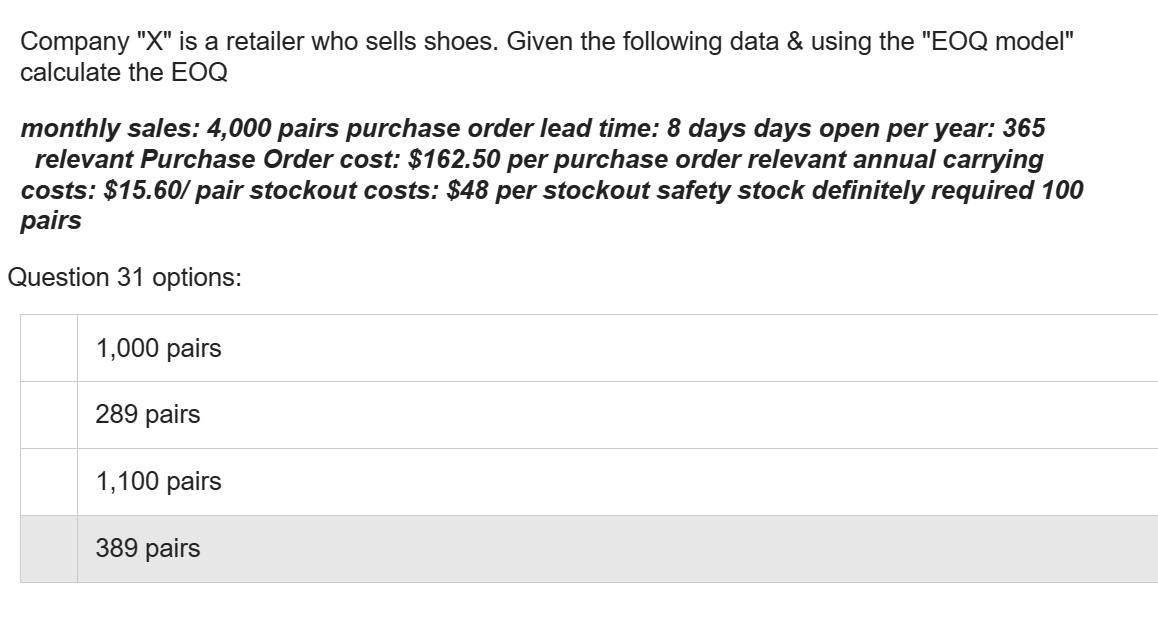 Company "X" is a retailer who sells shoes. Given