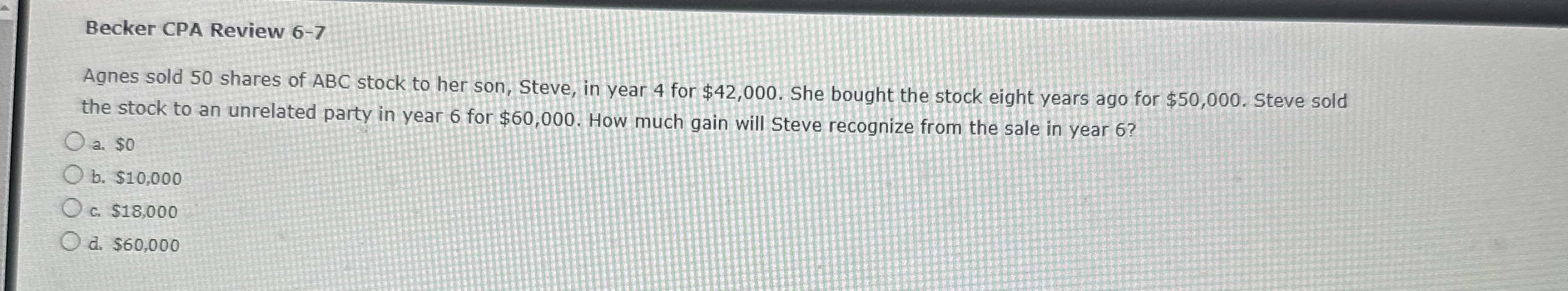Becker CPA Review 6 - 7 Agnes sold 5 0 shares of