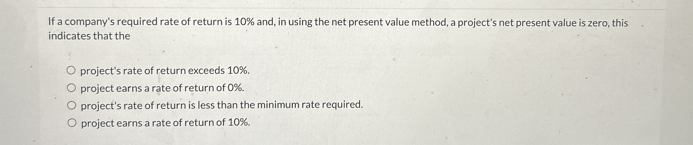 If a company's required rate of return is 1 0 %