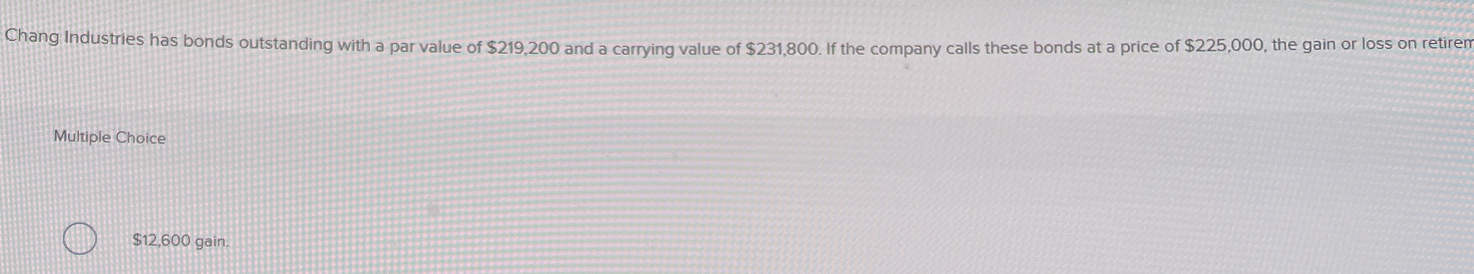 Chang Industries has bonds outstanding with a par