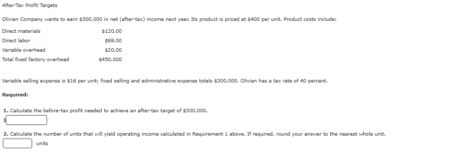 After-Tax Profit Targets Olivian Company wants to