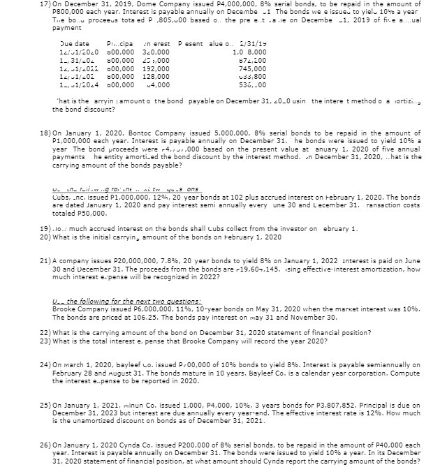 17) On December 31, 2019, Dome Company issued