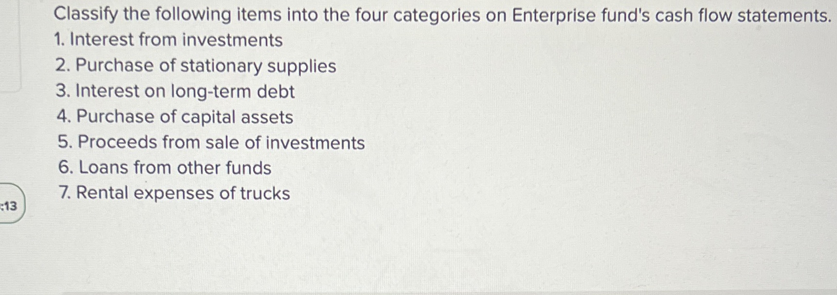 Accounting Classify the following items into the