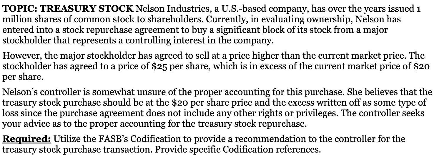 TOPIC: TREASURY STOCK Nelson Industries, a U . S