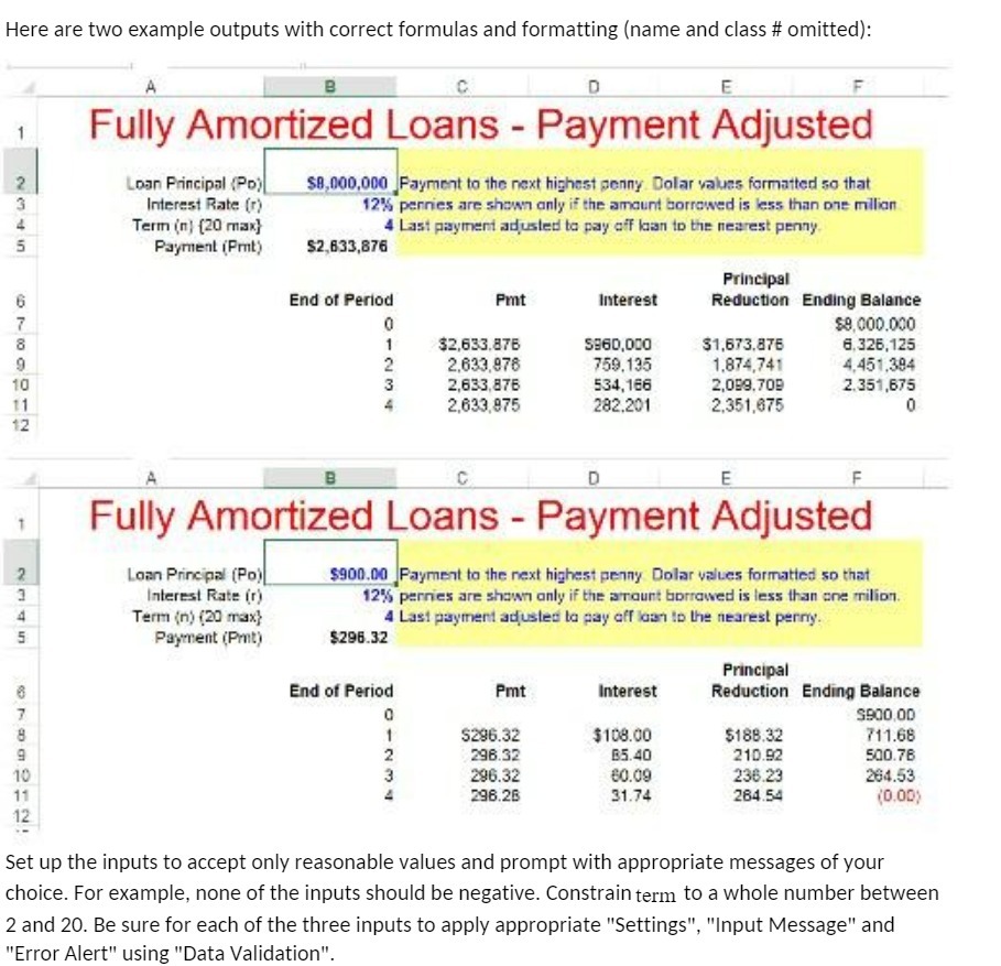 Here are two example outputs with correct