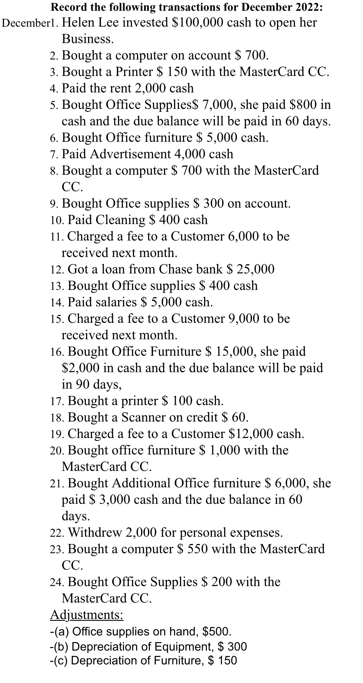 Required: General Journal General Ledger