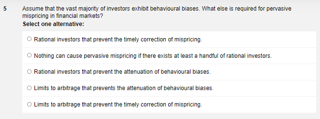 5 Assume that the vast majority of investors