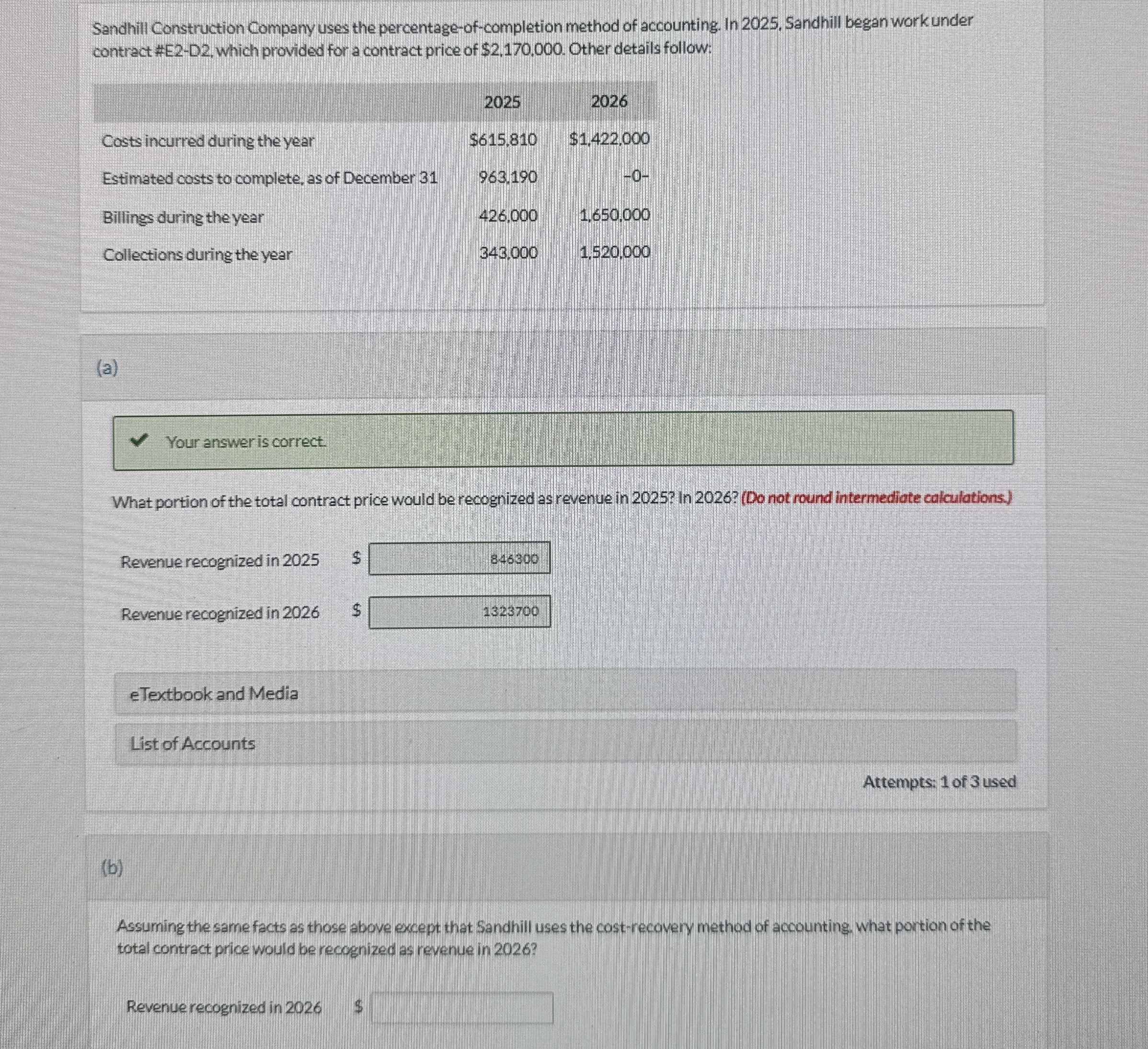 Sandhill Construction Company uses the percentage