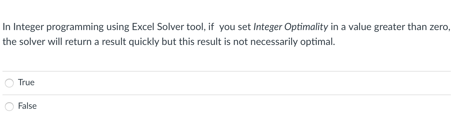 In Integer programming using Excel Solver tool,