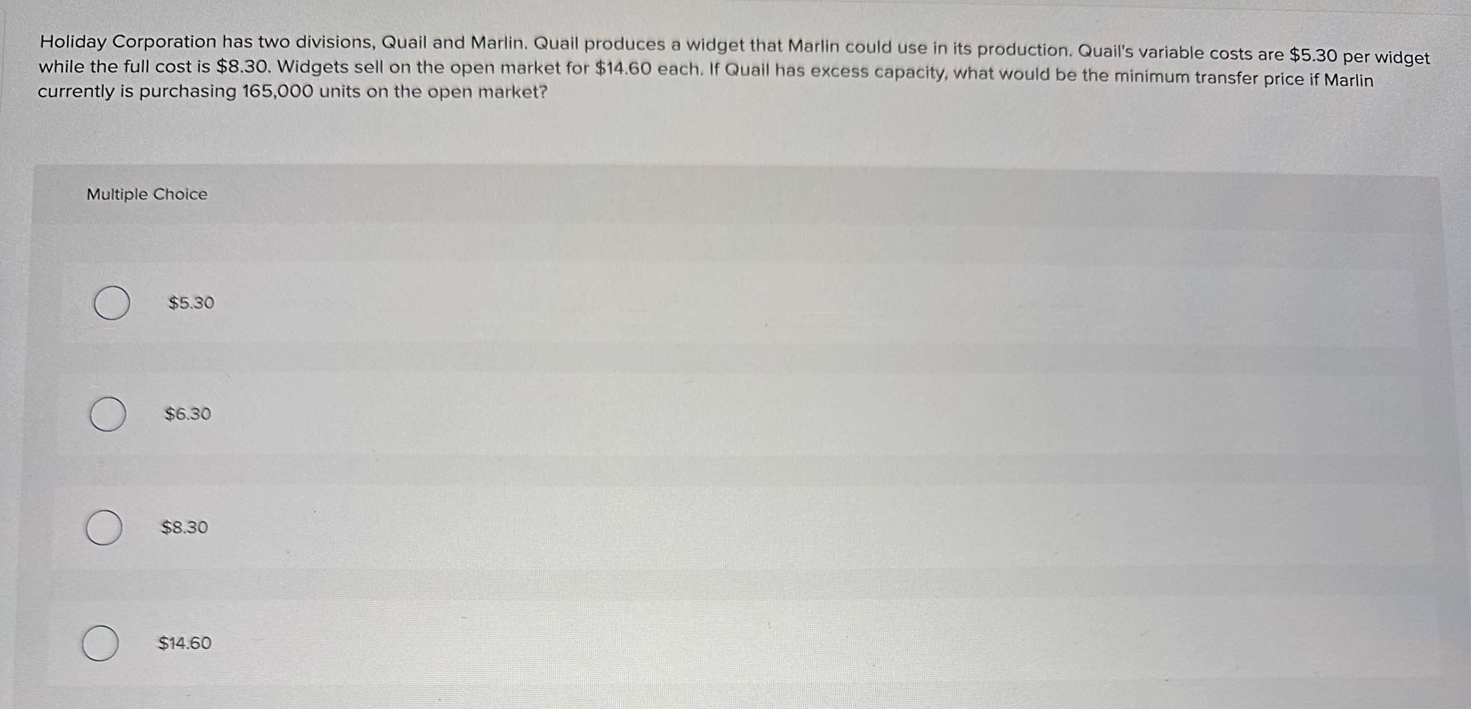 Holiday Corporation has two divisions, Quail and