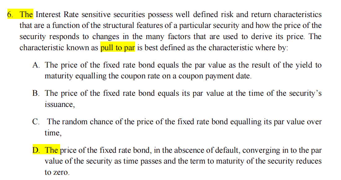 6. The Interest Rate sensitive securities possess