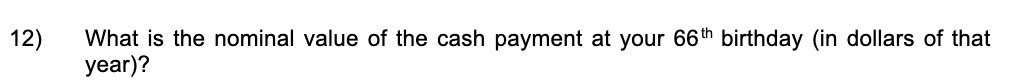 12) What is the nominal value of the cash payment