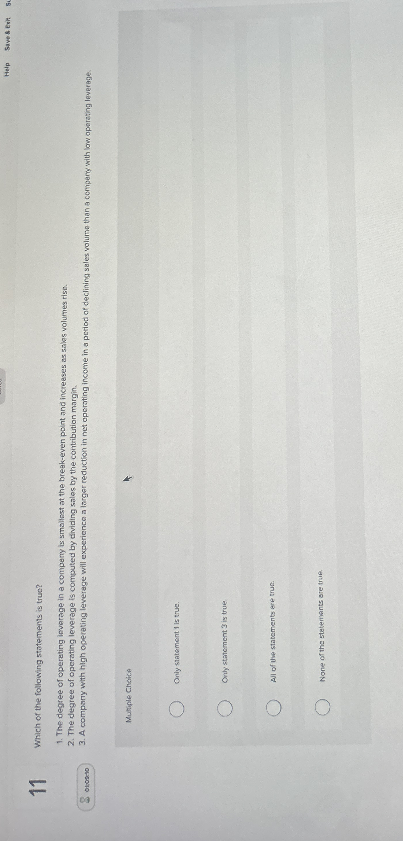 Which of the following statements is true? The