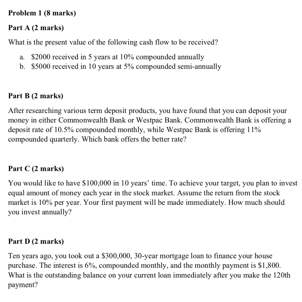 Problem 1 (8 marks) Part A (2 marks) What is the