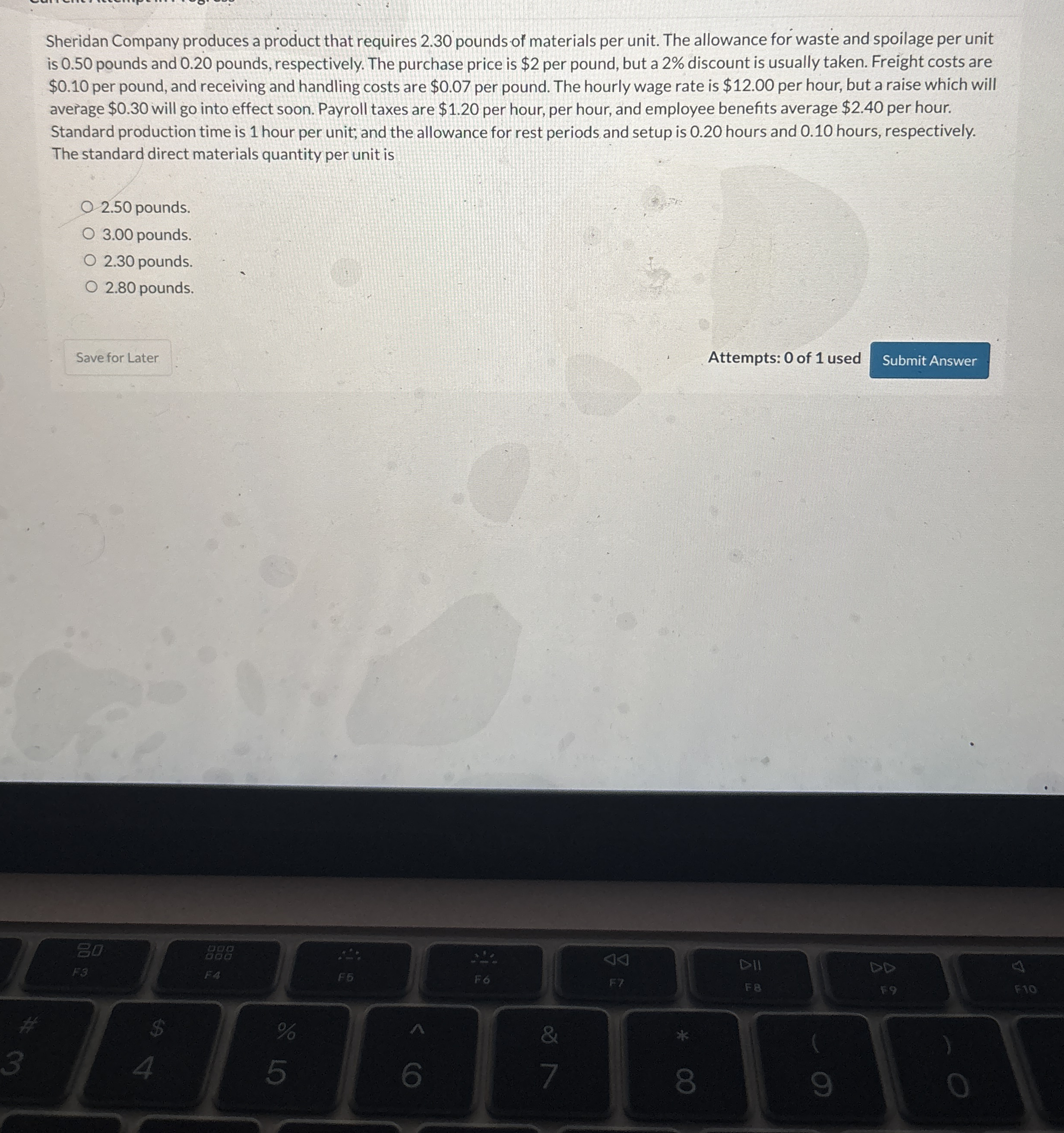 Sheridan Company produces a product that requires