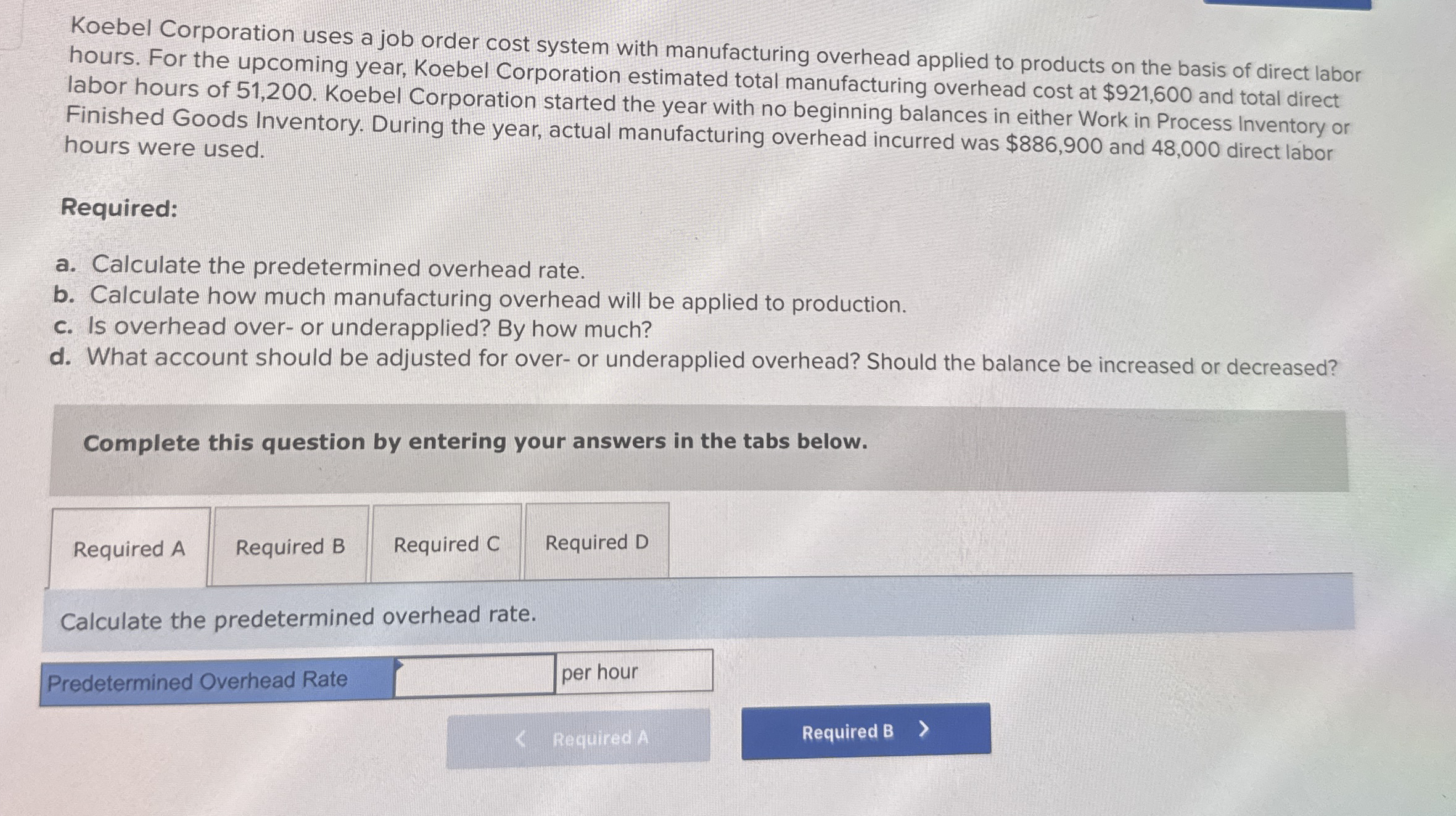 Koebel Corporation uses a job order cost system