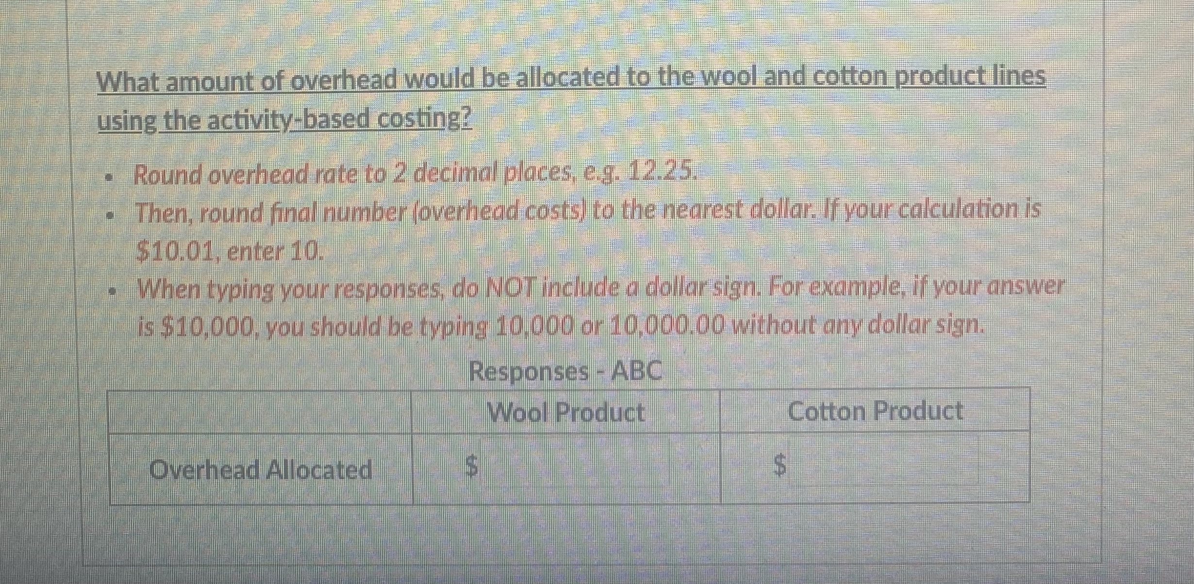 Gomez's Fabrics has budgeted overhead costs