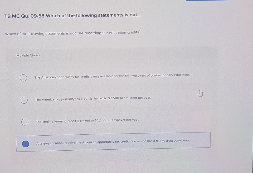 TB MC Qu . 0 9 - 5 8 Which of the following