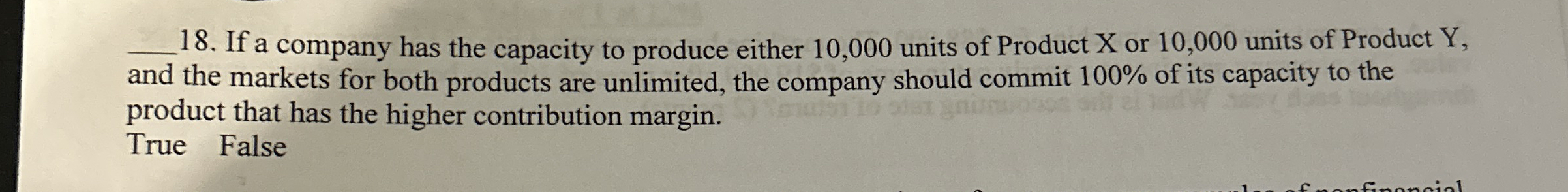 q , 1 8 . If a company has the capacity to