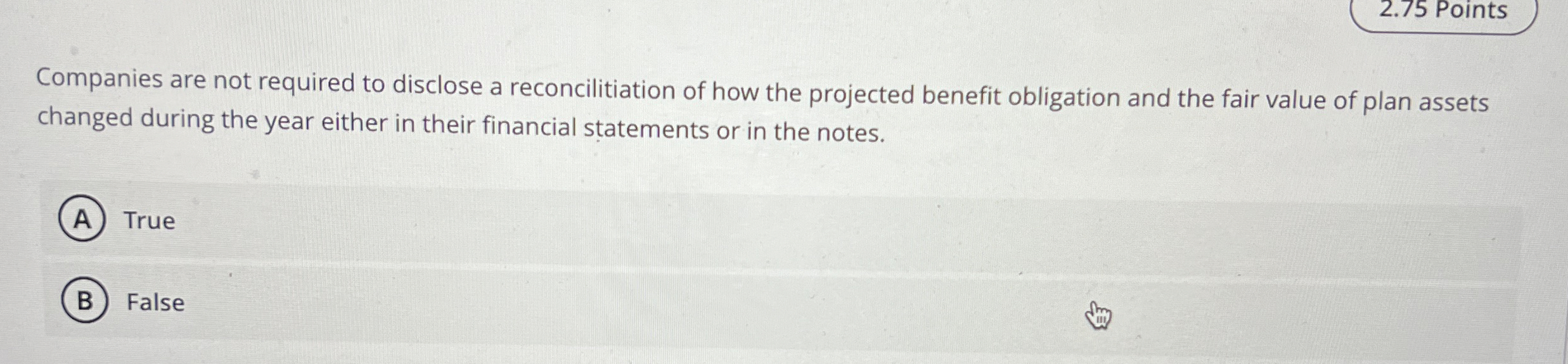 2 . 7 5 Points Companies are not required to