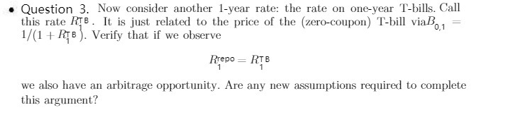 Question 3. Now consider another 1-year rate: the