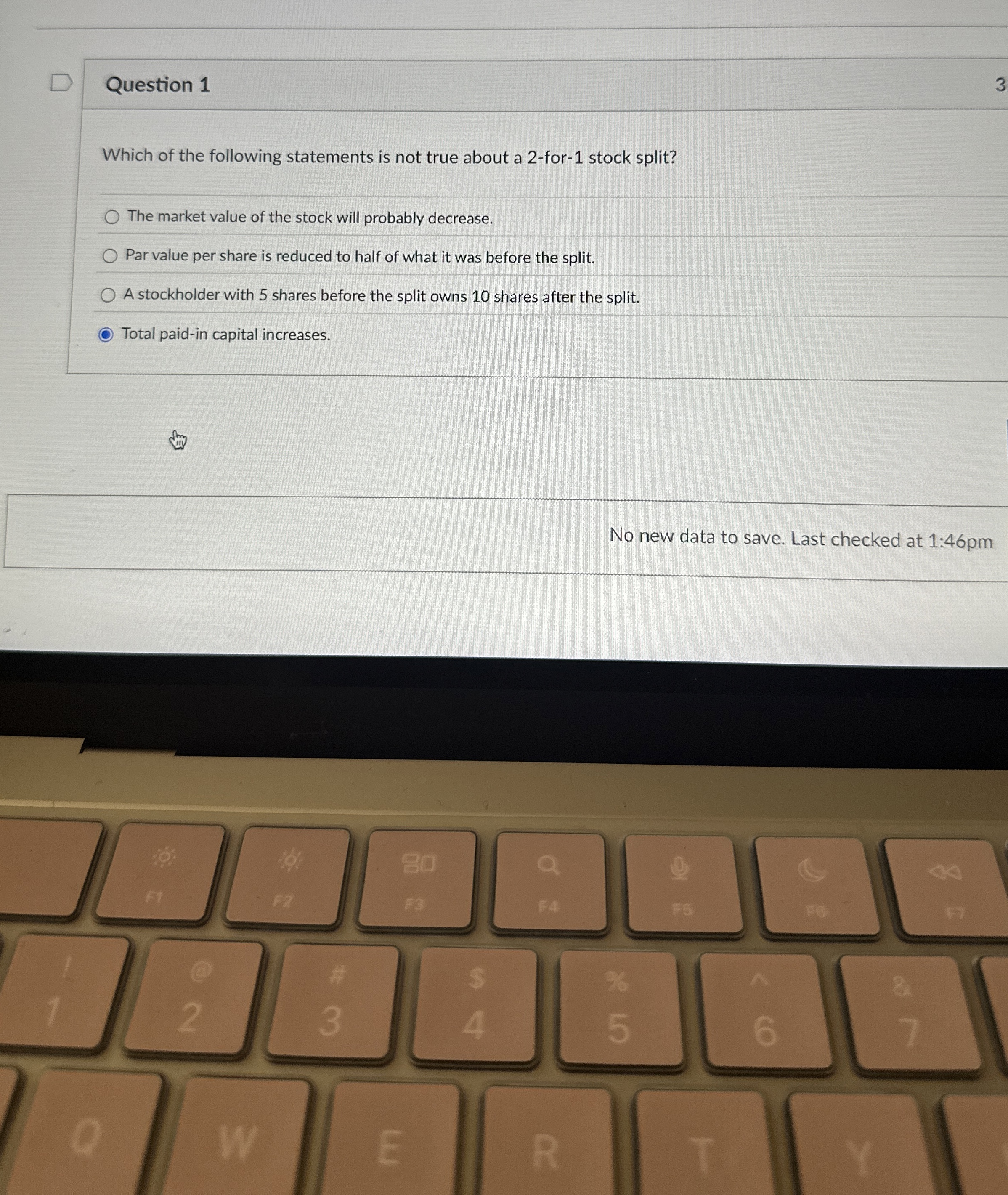 Question 1 3 Which of the following statements is