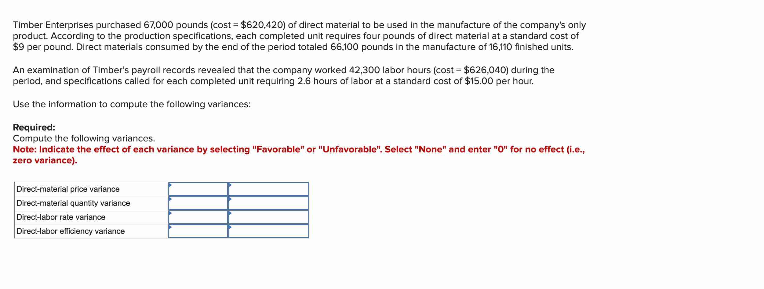 Timber Enterprises purchased 6 7 , 0 0 0 pounds (
