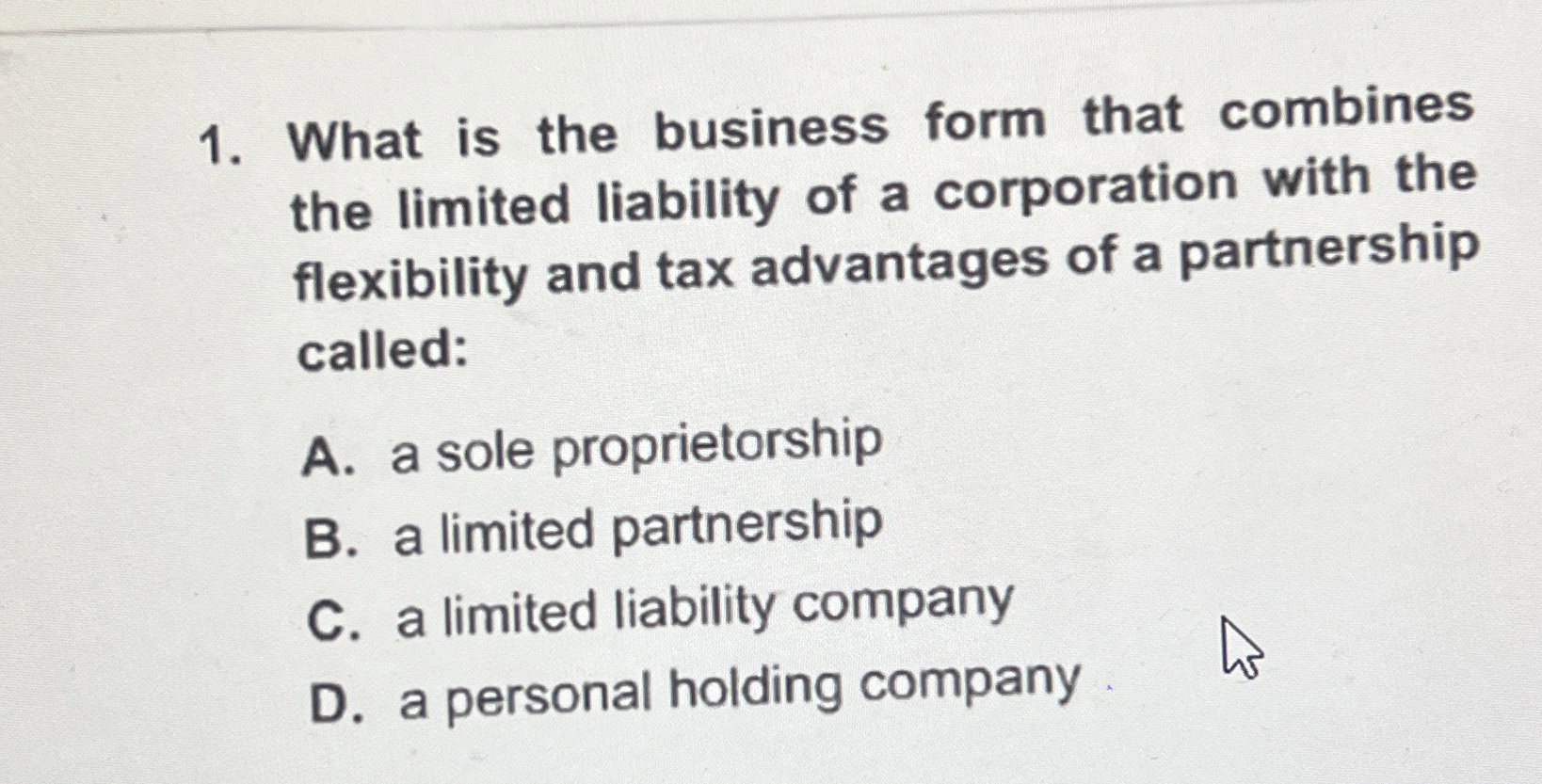 What is the business form that combines the
