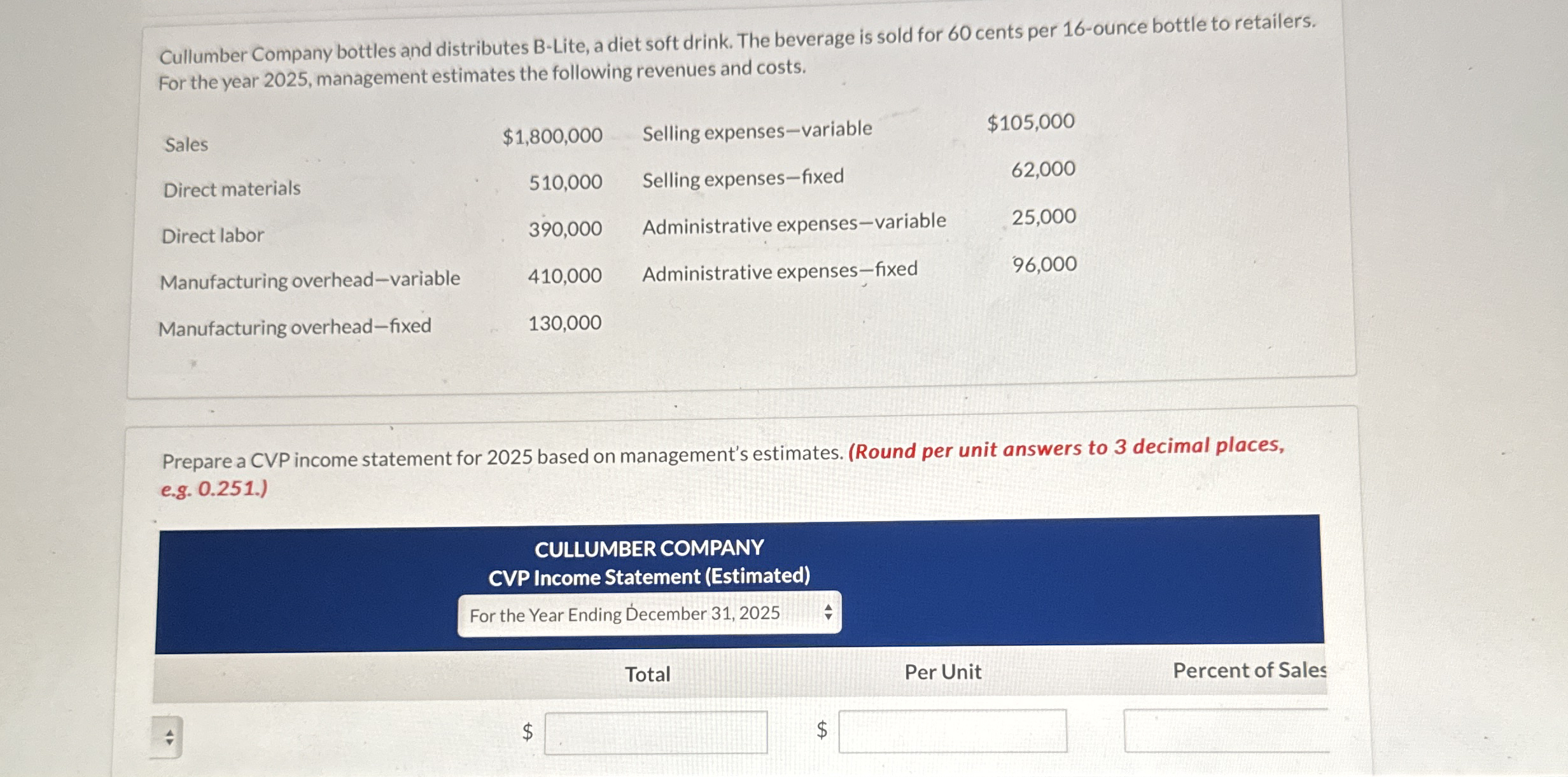 Cullumber Company bottles and distributes B -