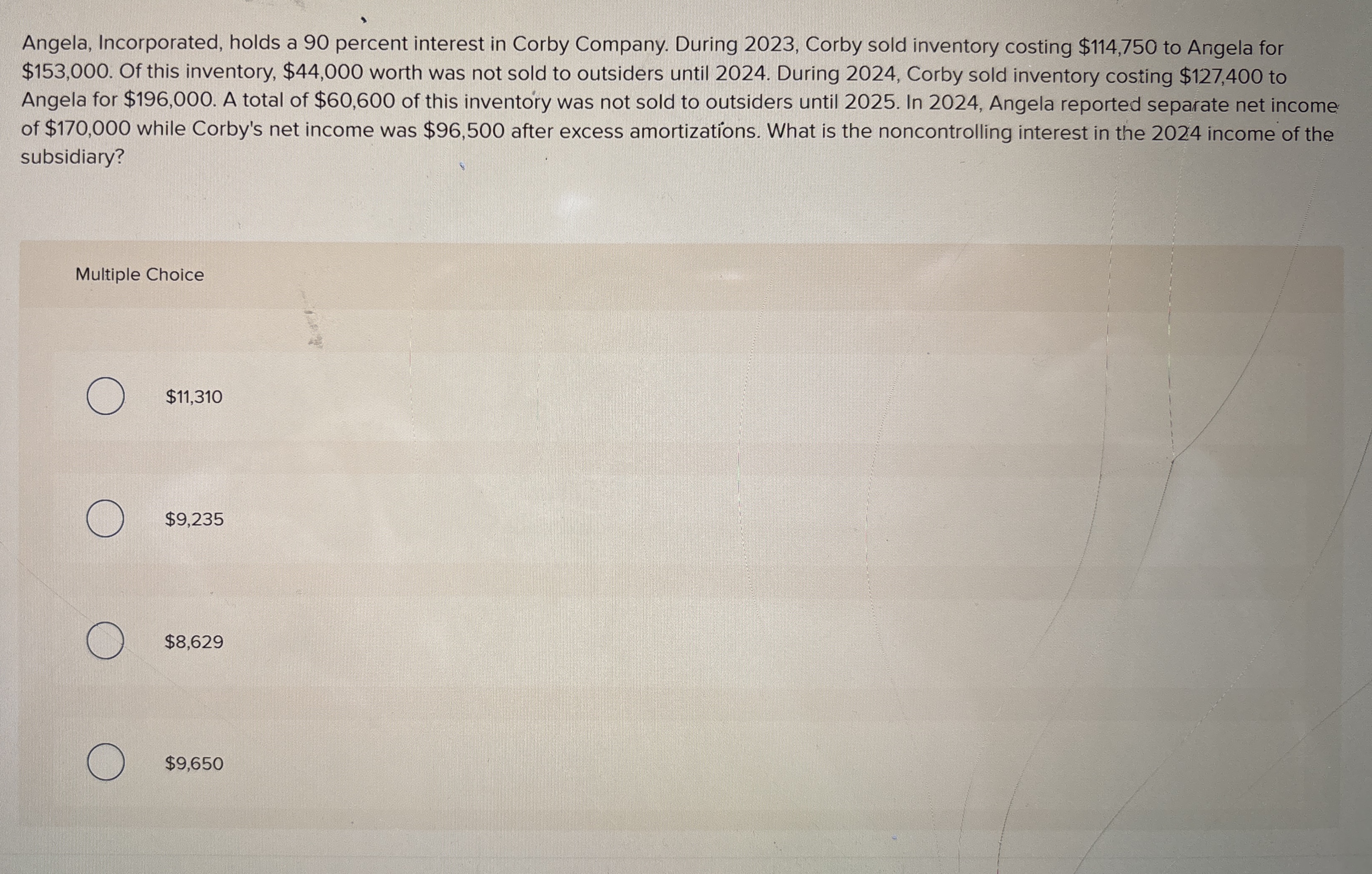 Angela, Incorporated, holds a 9 0 percent