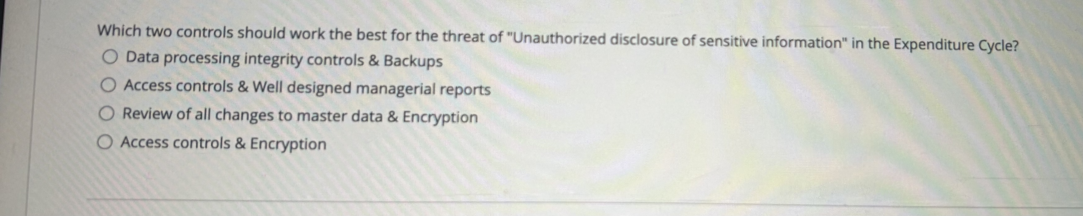 Which two controls should work the best for the