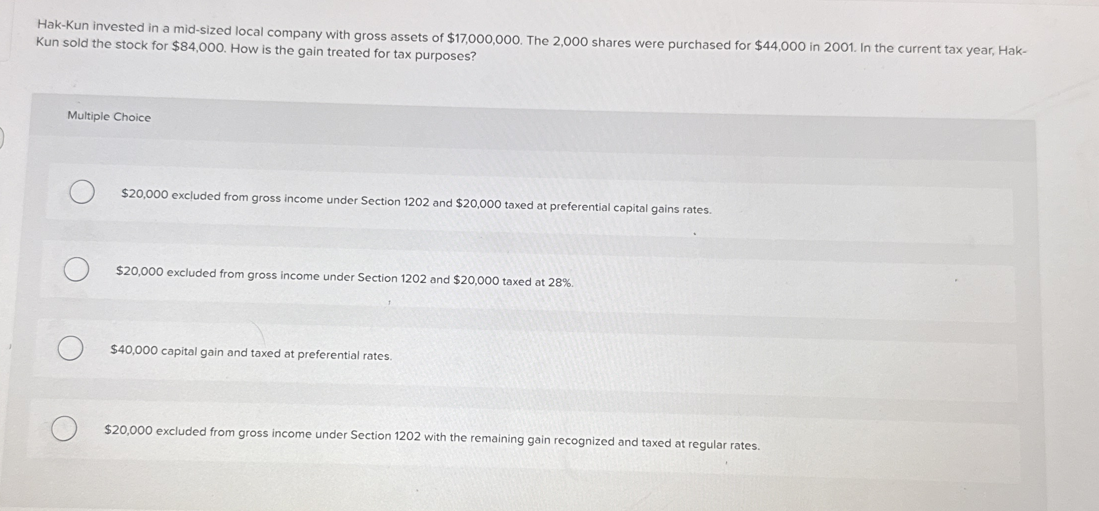 Hak - Kun invested in a mid - sized local company