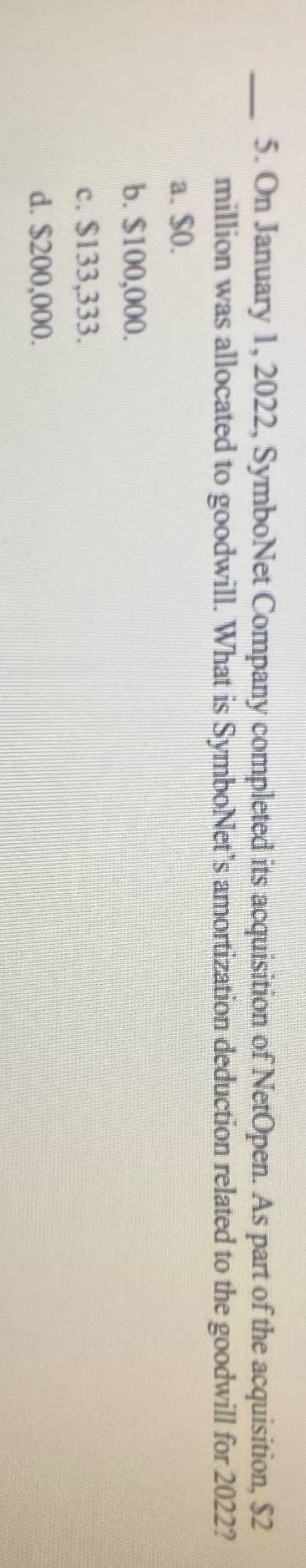 5. On January 1, 2022, Symbonet Company completed