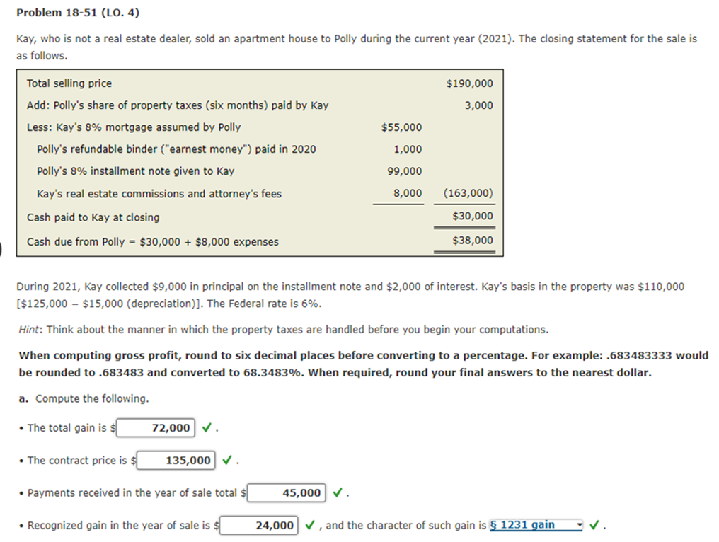 Problem 18-51 (LO. 4) Kay, who is not a reai
