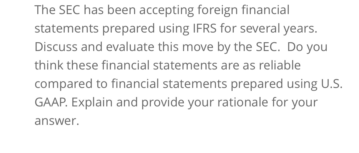 The SEC has been accepting foreign financial