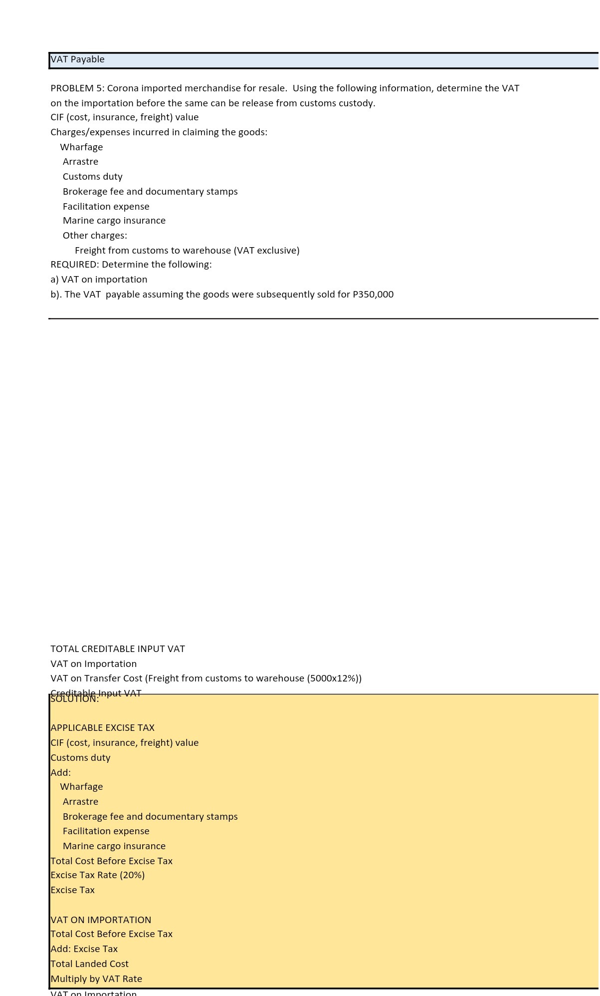 VAT Payable PROBLEM 5: Corona imported