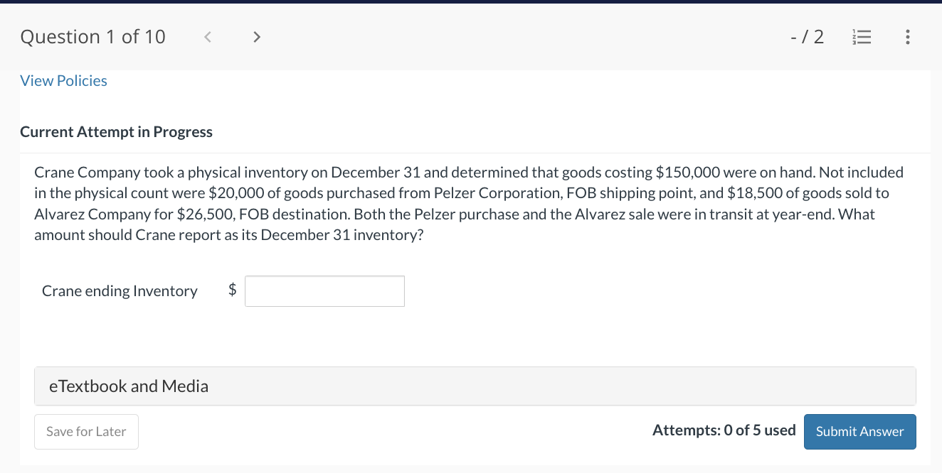 Question 1 of'IO > / 2 E View Policies Current