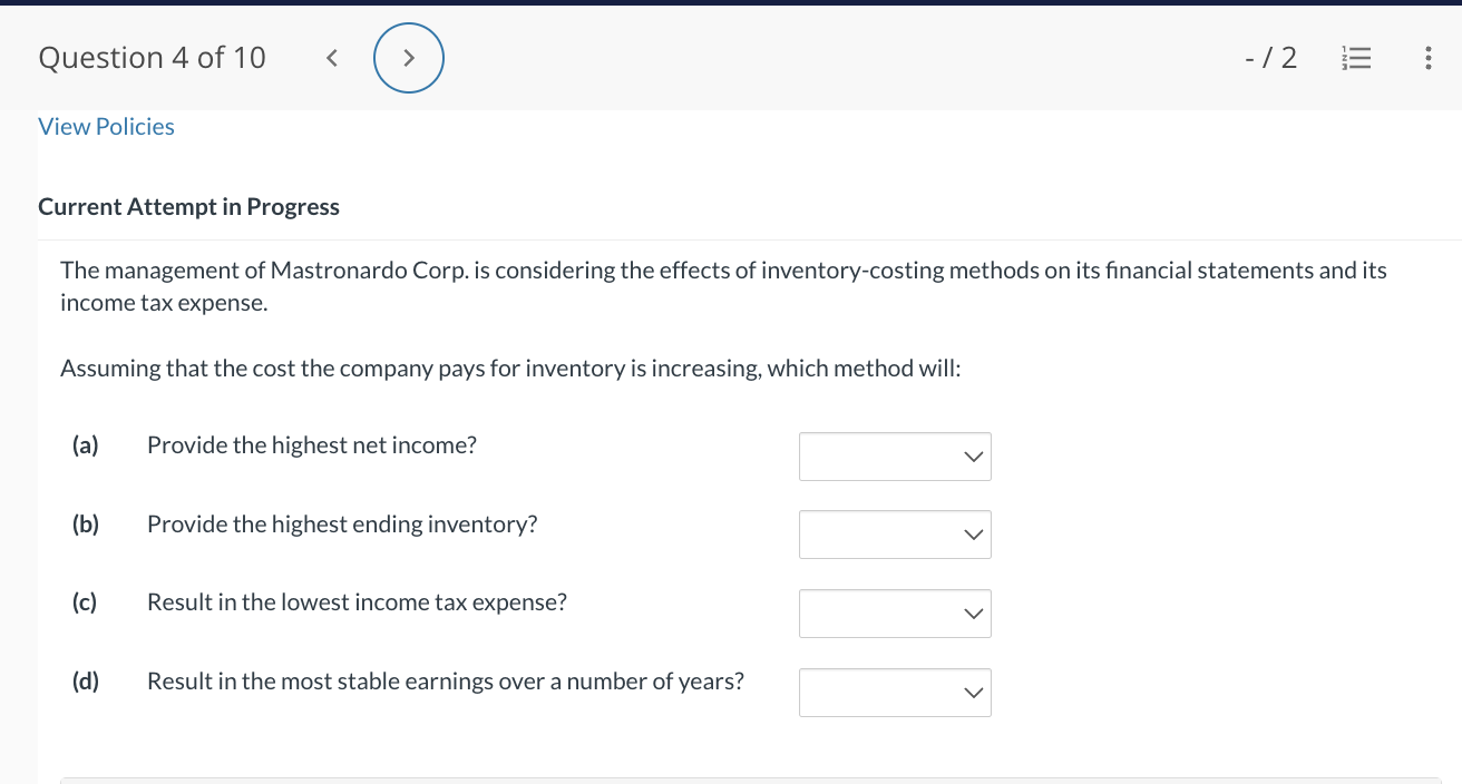 Question 1 of'IO > / 2 E View Policies Current