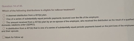 Question 1 4 of 4 0 . Which of the following