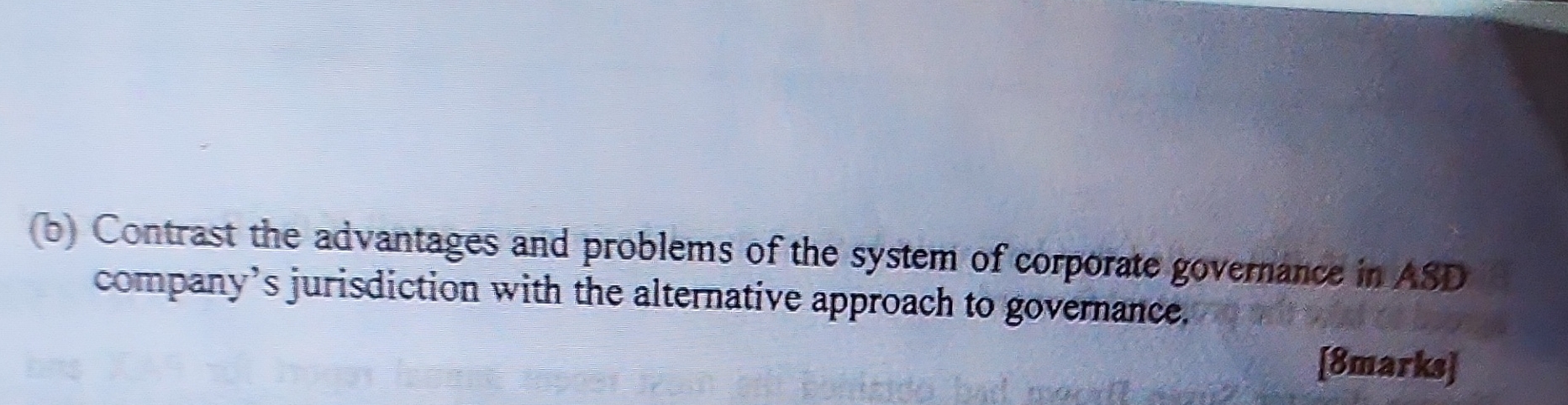 QUESTION 2 The ASD company is based in a