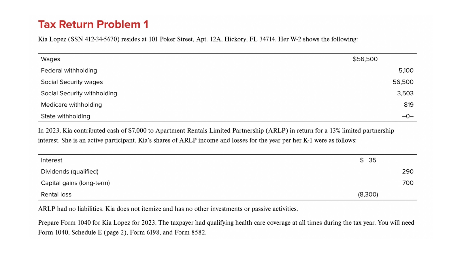 Tax Return Problem 1 Kia Lopez ( SSN 4 1 2 - 3 4