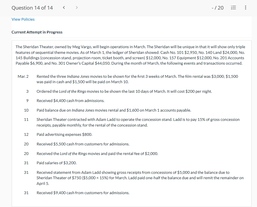 Question 14 of'l4 < - f 20 %= View Policies on