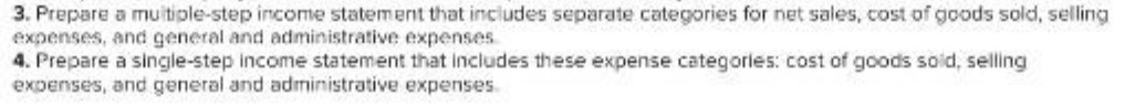 3. Prepare a multiple-step income statement that