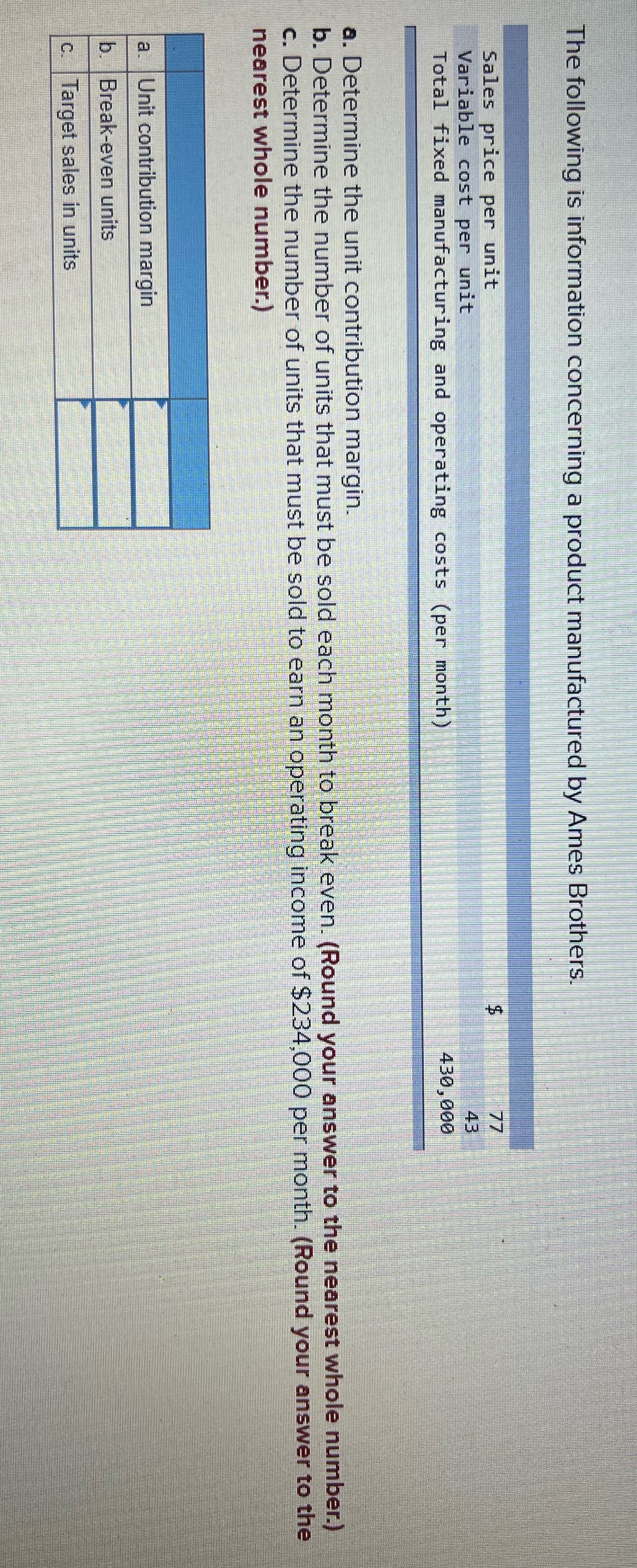 Need help with this question The following is