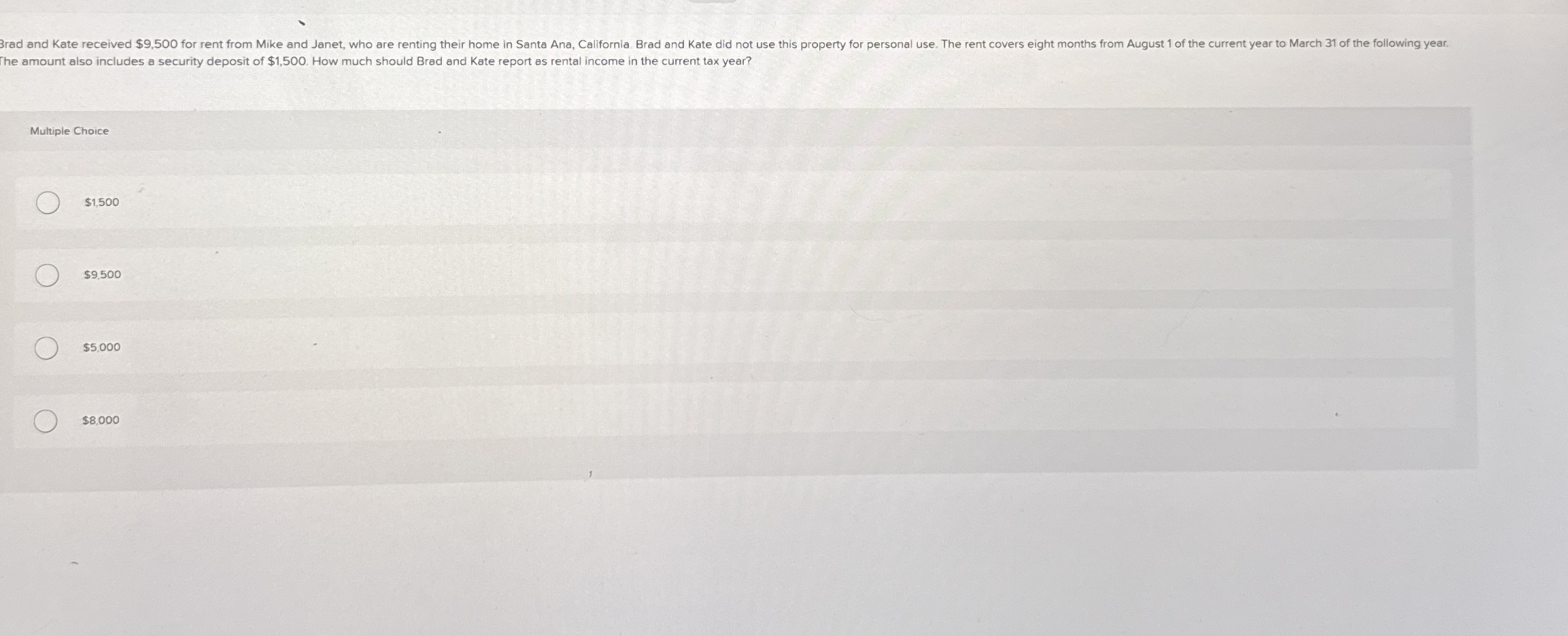 The amount also includes a security deposit of $